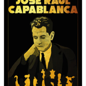Cartel imprimible de Jose Raul Capablanca, Campeón Mundial de Ajedrez
