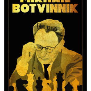 Cartel imprimible de Mikhaïl Botvinnik, Campeón Mundial de Ajedrez