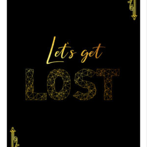 Póster imprimible Let's get lost